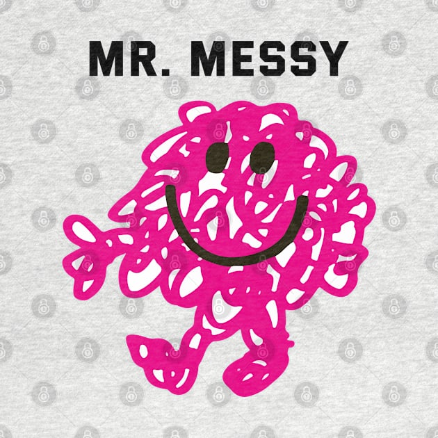 MR. MESSY by reedae